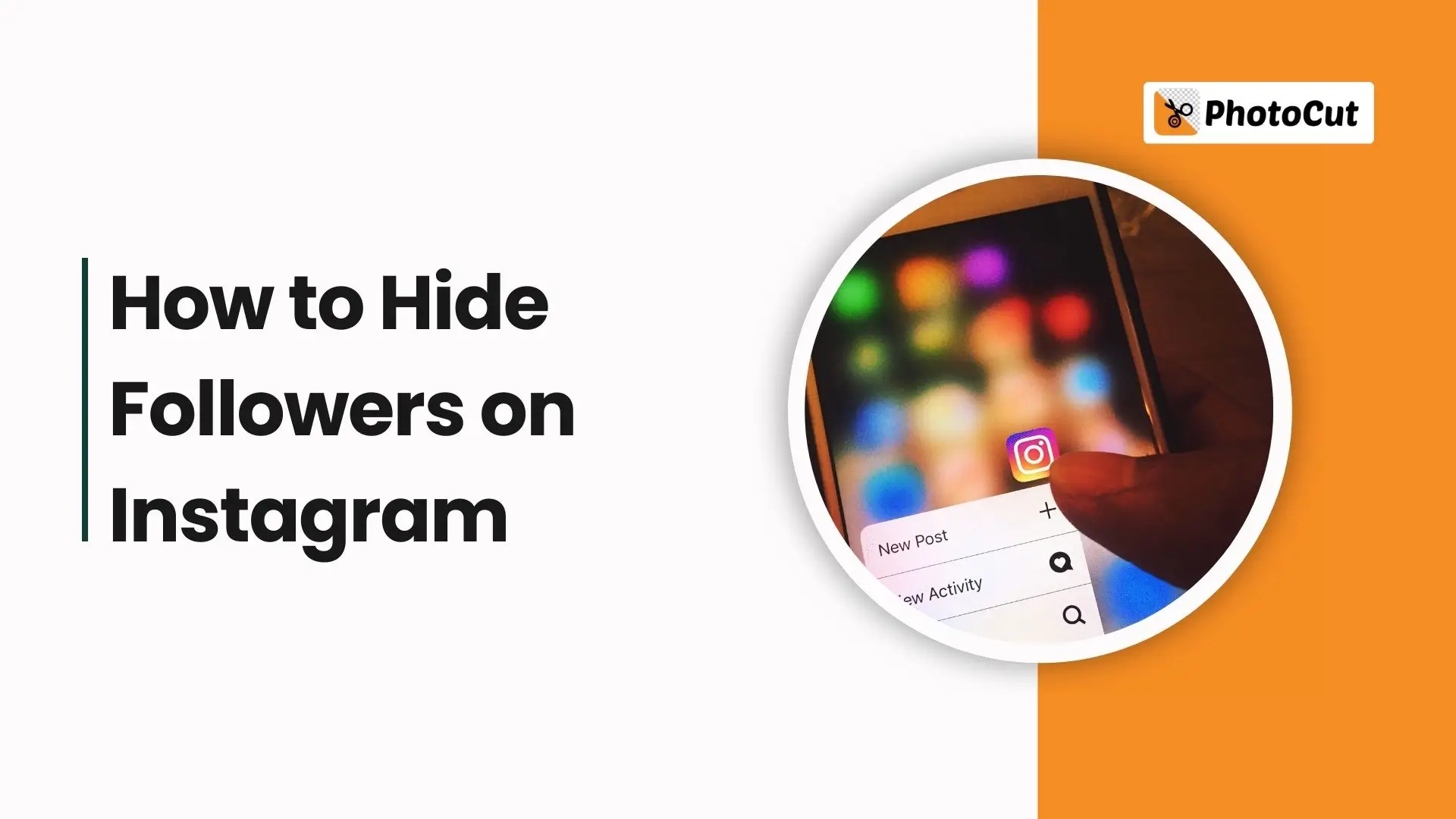 Image illustrating steps to hide followers on Instagram for enhanced privacy settings.