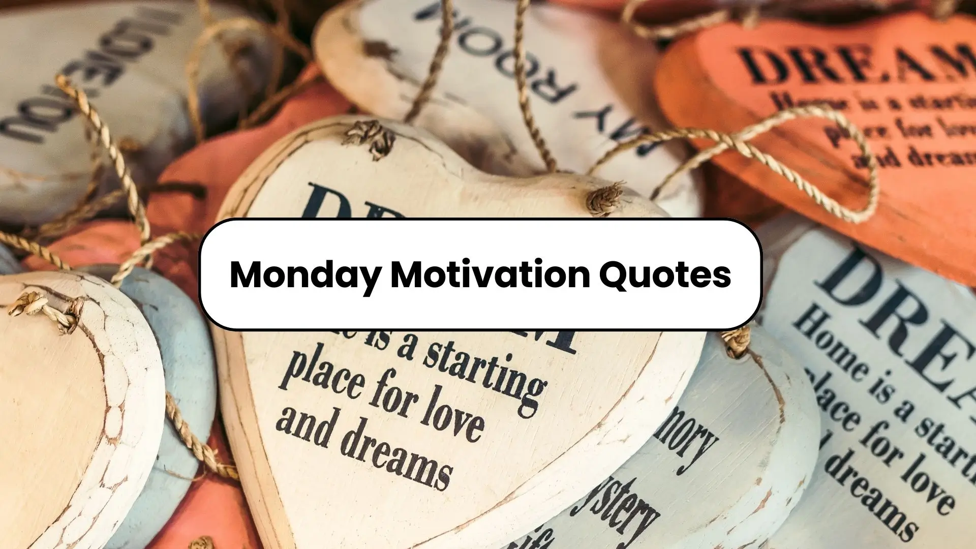 Inspiring Monday motivation quotes displayed on a vibrant background to energize the start of the week.