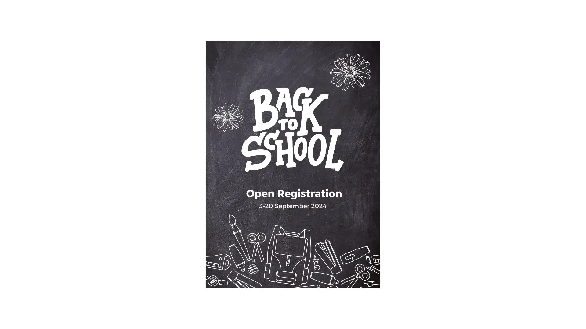 Image of a vibrant "Back to School Open Registration" banner, inviting students to enroll for the upcoming academic year.