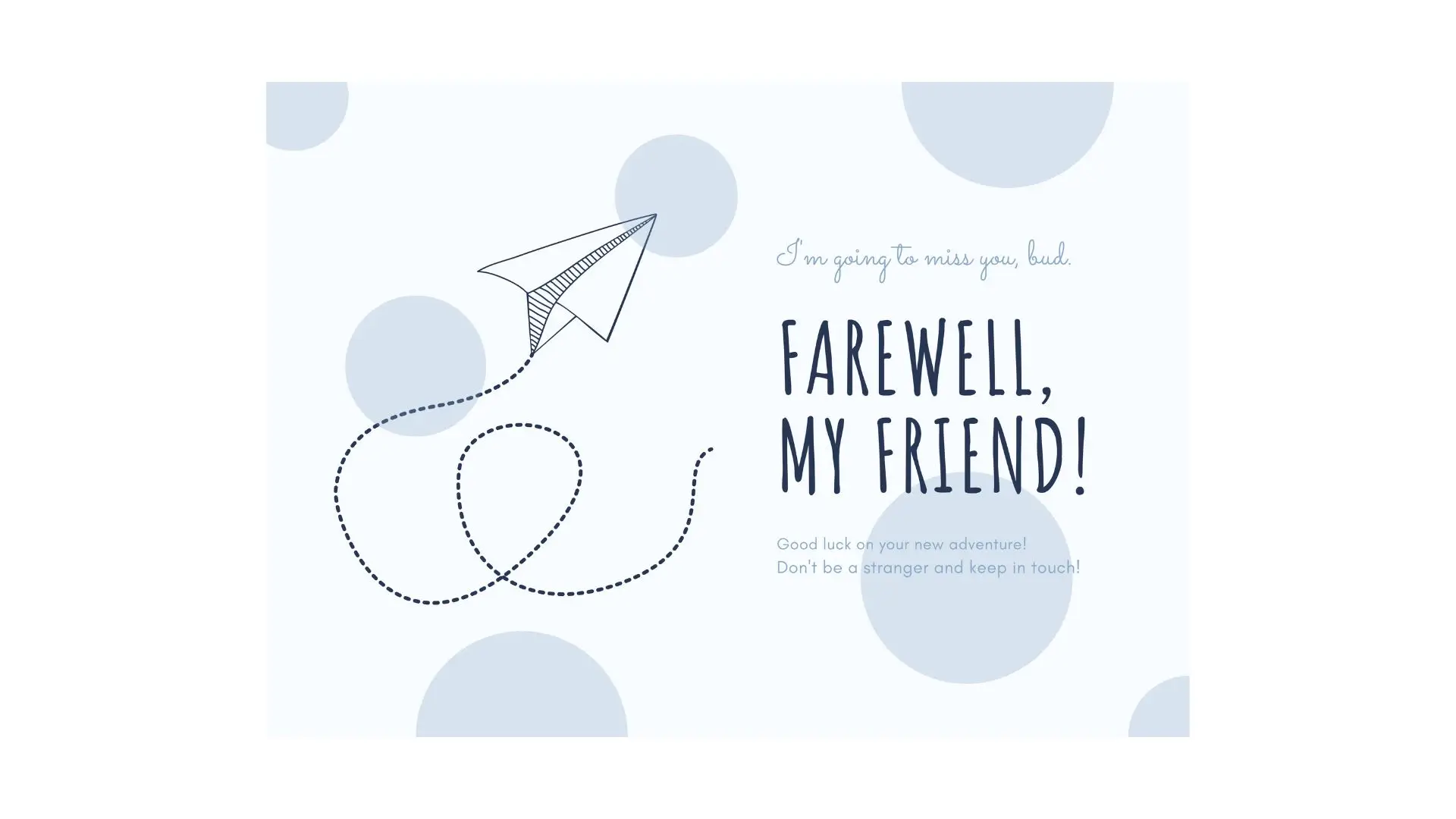 A heartfelt farewell card featuring a warm design, expressing friendship and good wishes for the future.
