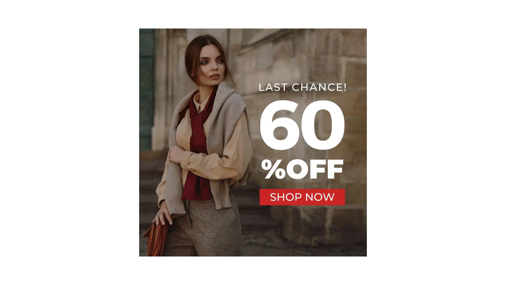 Last chance for a 60% off sale, featuring bold text and vibrant colors to attract attention.